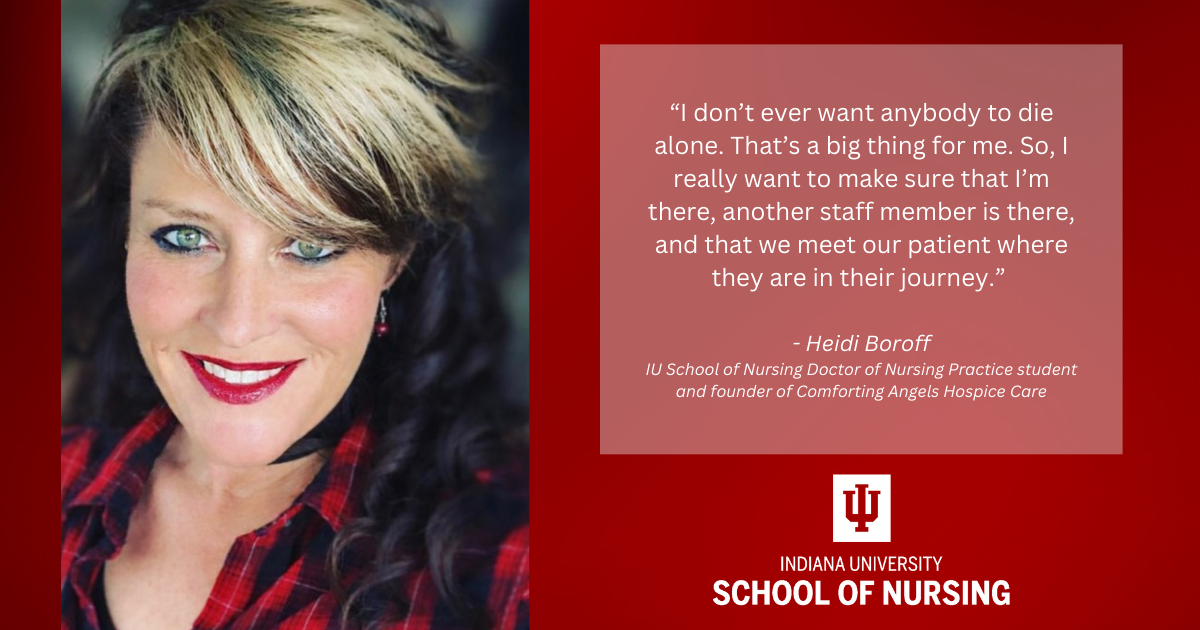 Portrait of Heidi Boroff with her quote about compassionate patient care and the IU School of Nursing logo.