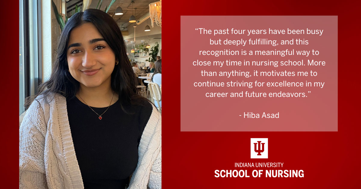 Graphic including photo of Hiba Asad, a quote from the article, and the IU School of Nursing logo